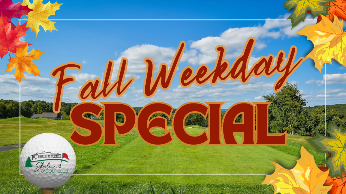 Fall Weekday Special at Skyline