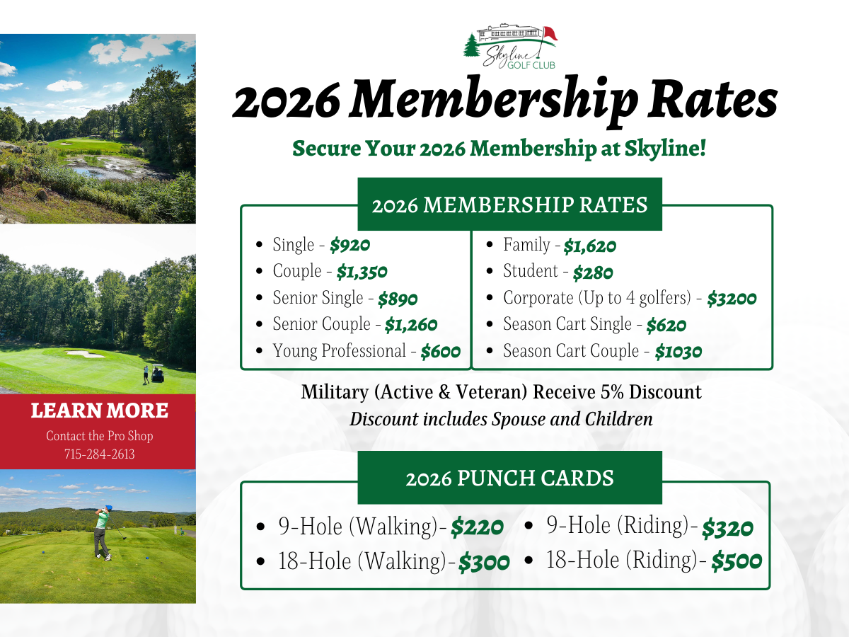 Promotional flyer for Skyline Golf Club titled "2026 Membership Rates." The left side features three photos: a scenic fairway with a pond, a golfer near a cart on a green, and a golfer teeing off overlooking a valley. A red "LEARN MORE" button includes the Pro Shop phone number: 715-284-2613